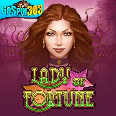 Lady OF Fortune