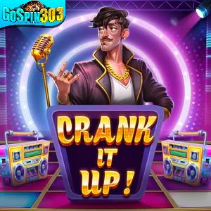 crank it up