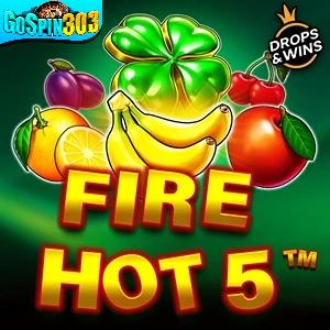 Fire Hot 5