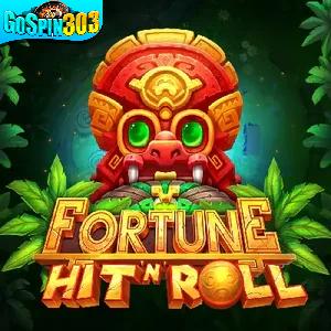 fortune hit n roll