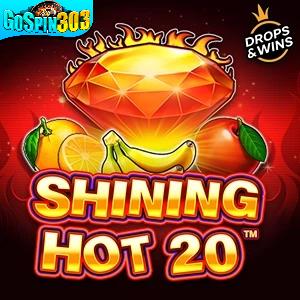 Shining Hot 20