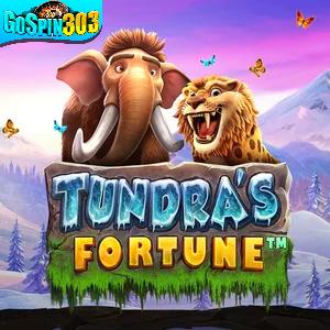 Tundras Fortune